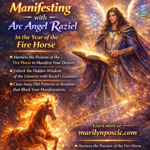 Manifesting with Arc Angel Raziel in the Year of the Fire Horse